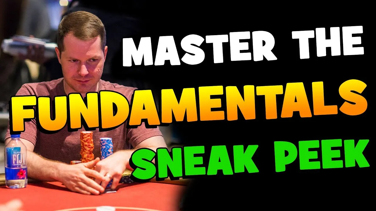 Mastering the Fundamentals of No-Limit Texas Hold’em