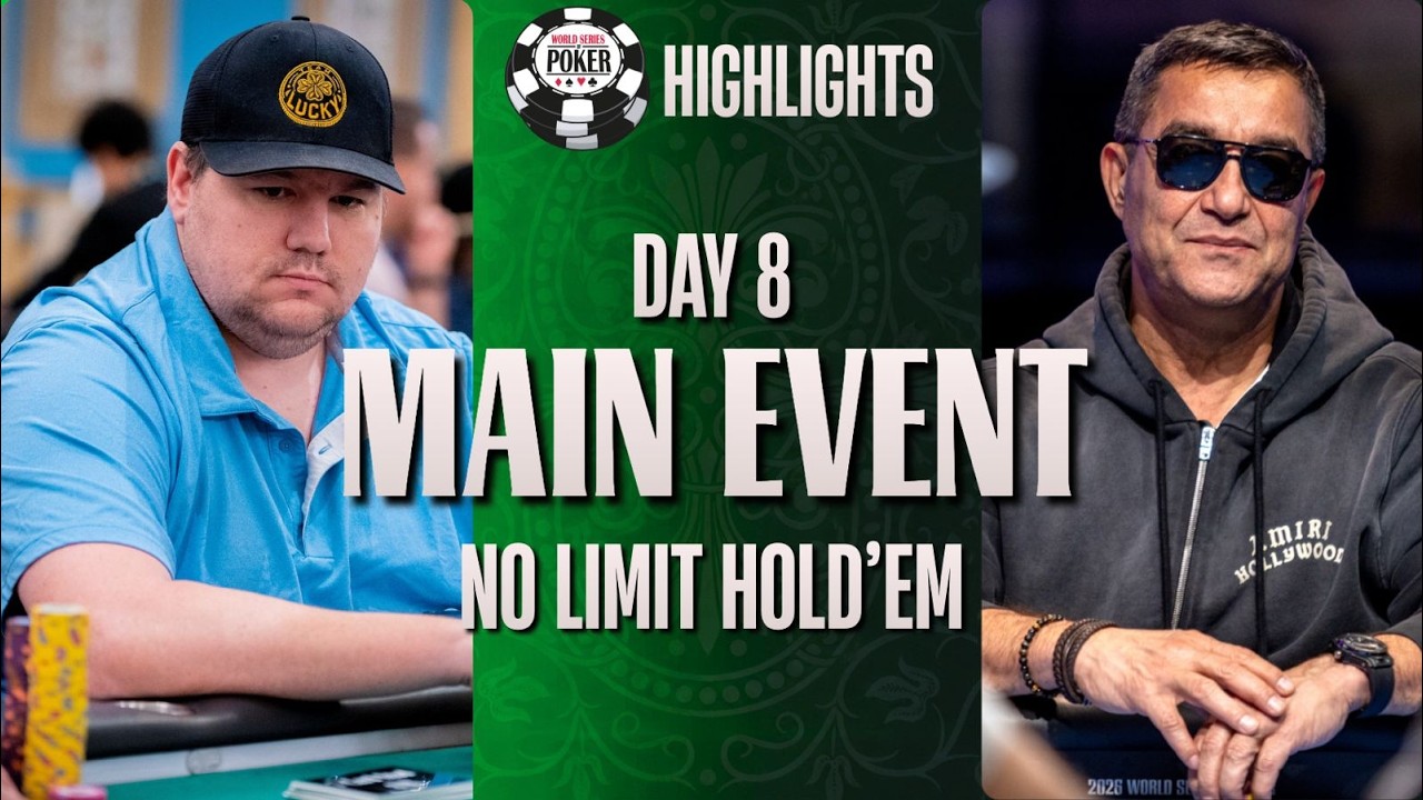 HIGHLIGHTS | $10,000 Main Event | Day 8